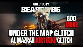 MW2 GLITCHES AL MAZRAH GOD MODE UNDER THE MAP DIRT BIKE GLITCH SEASON 06 WARZONE/THE HAUNTING