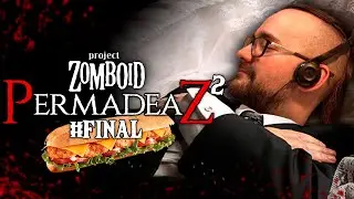 🔴 ¡D.E.P. PERMADEAZ 2! 🧟 PROJECT ZOMBOID ft. Alexby, Rubius y Maximus #4 | Xokas