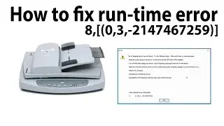 How to Fix Scanner Not Working in Windows 10/11 | error  8,0,3, 2147467259 |  HP Scanjet 5590 ✅