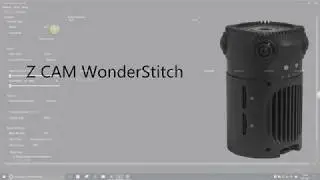 Z CAM WonderStitch - Operation Guide