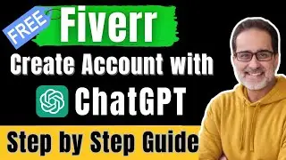 Create Fiverr Profile With ChatGPT Hacks (Step-by-Step Guide)