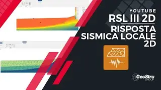 Novità in arrivo! Il nuovo software Risposta Sismica Locale 2D - RSL III 2D!