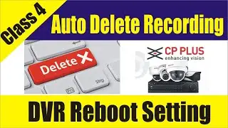 How to Reboot Dvr-Auto Delete Dvr Recording-Online IT Solution