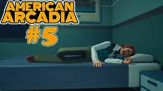 Неподписанный договор // American Arcadia #5