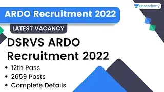 DSRVS ARDO Recruitment 2022  | 2659 Posts | 12th Pass Latest Vacancy 2022 | Complete Details