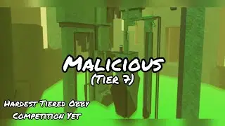 (Tier 4) Malicious | Tiered Roblox Obby
