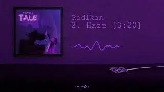 Rodikam — Haze (Lyrics Video, 2022)