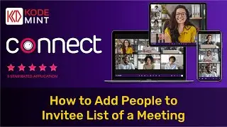 Connect - How to Add People to Invitee List of a Meeting