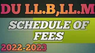 Du llb fees structure 2022|du llm fees structure 2022 Du llb fees schedule 2022|Du llm fees