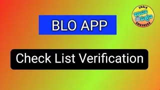 Blo App check List Verification issues and solutions