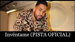 Romeo Santos  (Invéntame Pista Oficial) - Version Bachata-