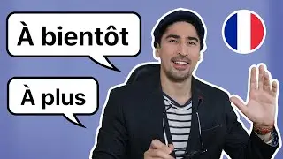 How To Say "See You" in French - Julien Moulin