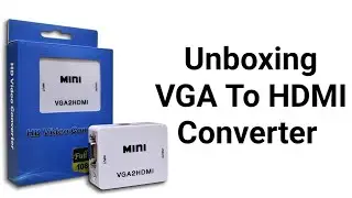 Vga to Hdmi converter unboxing and review. Convert vga to hdmi (HINDI)