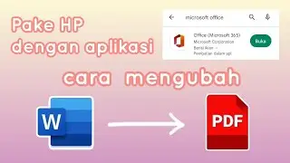 Cara Ubah File Word atau Dokumen ke File PDF di HP Android ~ Penjuru Dunia