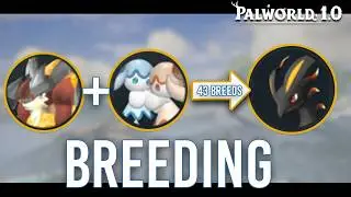 The Ultimate Breeding Guide (Palworld 1.0 Guides)