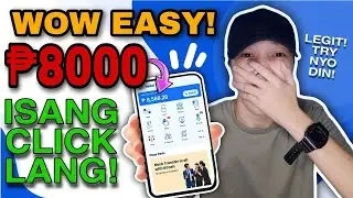 WOW! 8,000 PESOS DAILY! EASY CASHOUT ISANG CLICK LANG!
