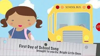 First Day of School Song