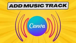 How to Add Music in Canva Video | Canva Music | Upload Audio in Canva