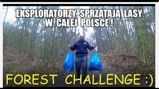 FOREST CHALLENGE - Detektoryści sprzątaj lasy w całej Polsce !