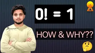 Why is the factorial of zero equal to one ??  0! = 1 | explained by Saurav Pachauri