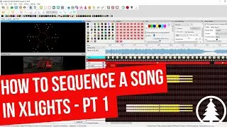 How to Sequence a Song in xLights - Part 1