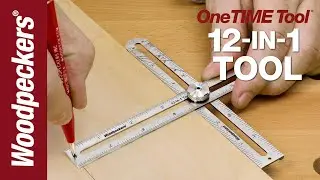 Woodpeckers OneTIME Tool: 12-in-1 Layout Tool