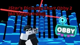 JStar's Difficulty Chart Obby 2 [All Stages 1-200]