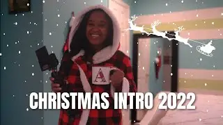 MY OFFICIAL CHRISTMAS INTRO 2022 | ANNA MICHELLE