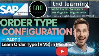 || Order Type Configuration | Part 2 | T-Code = VOV8 | SAP SD Training ||