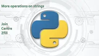 18.Complete Python Basics for Automation - Join/center/zfill Operations on Strings