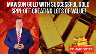 Mawson Gold Repositions Itself and is Thus Well Positioned | COMMODITIES