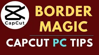 Create Stunning Frames for Images & Videos | CapCut