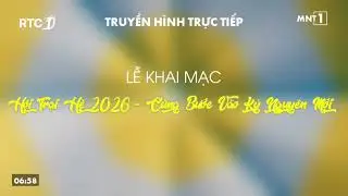 (ĐĂNG LẠI) RTC1 - Khoảnh khắc tiếp sóng kênh MNT1 (06h58, 08/08/2026)