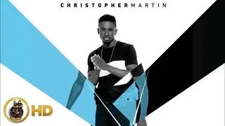 Christopher Martin - Pirate Of The Caribbean [Break Away Riddim] February 2016