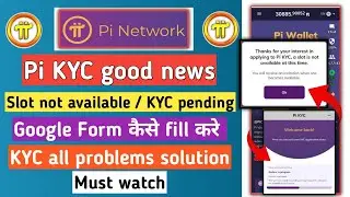 pi network kyc problem | pi kyc slot not available | pi kyc pending l pi network