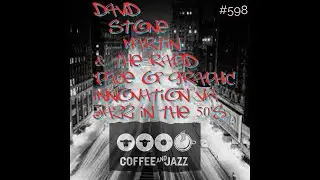 #599/ GRAPHIC DESIGN IN JAZZ, DAVID STONE MARTIN, and the (Reid Miles) BLUE NOTE REVOLUTION