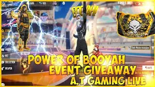 🔴[A.T GAMING ] LIVE POWER OF BOOYAH  EVENT GIVEAWAY