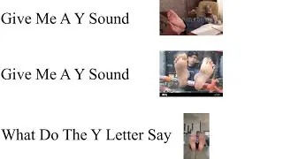 Give Me A Y Sound
