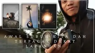 Vlog Photography mengejar cahaya Emas di Awal pagi