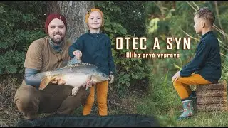 OTEC A SYN 😇🎣 Oliho prvá výprava 🎣