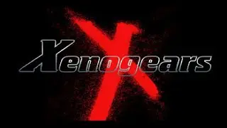 PlayStation Longplay - Xenogears (Part 5 of 5)