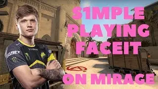 s1mple plays faceit on mirage