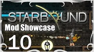 Weapon Reinforcement, Tenant Tags and More Quality of Life Mods | Starbound 1.0 Mod Showcase Ep 10