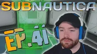 Nuclear Reactor Screwed My Base Up | Subnautica | Ep. 41