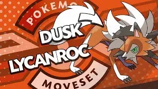 Dusk Lycanroc Moveset Guide! How to use Dusk Lycanroc! Pokemon Ultra Sun and Moon! w/ PokeaimMD!