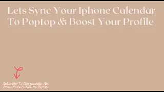 How to Sync your iPhone calendar with Poptop