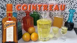 How to Make Cointreau - Cointreau Recipe (subtitles)