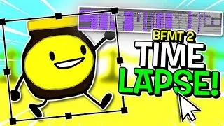 BFMT EPISODE 2 TIMELAPSE!