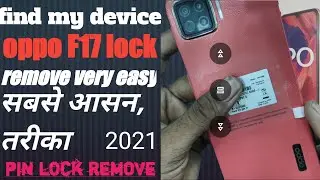 oppo F17 screen lock remove  l find my device l how to hard reset oppo f17 /CPH2095/ (2021)