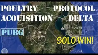 Poultry Acquisition Protocol DELTA - Pubg Solo Win - Hollywood-style Soundtracks - Alone in the Zone